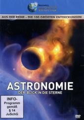Astronomie - Der Blick in die Sterne, 1 DVD