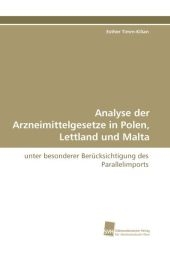 Analyse der Arzneimittelgesetze in Polen, Lettland und Malta