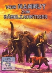 Vom Mammut zum Säbelzahntiger, DVD