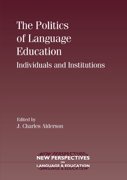 The Politics of Language Education - 
