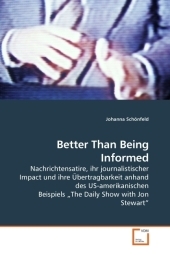 Better Than Being Informed - Johanna Sch&ouml;nfeld