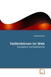 Stellenbörsen im Web - Philipp Winterle