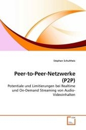 Peer-to-Peer-Netzwerke (P2P) - Stephan Schultheis