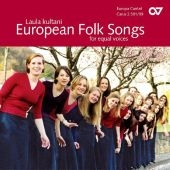 European Folk Songs for equal voices. Europäische Volkslieder für gleiche Stimmen, 1 Audio-CD
