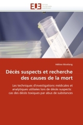 D&eacute;c&egrave;s suspects et recherche des causes de la mort -  Monlong-H
