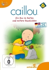 Caillou - Ein Zoo im Garten und weitere Geschichten, 1 DVD