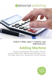 Adding Machine - Frederic P Miller, Agnes F Vandome, John McBrewster