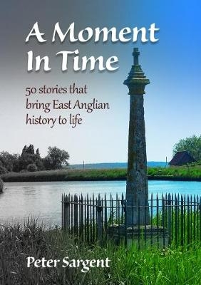 MOMENT IN TIME -  Peter Sargent