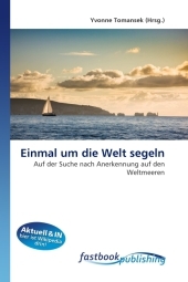 Einmal um die Welt segeln