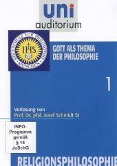 Gott als Thema der Philosophie, 1 DVD - Josef Schmidt