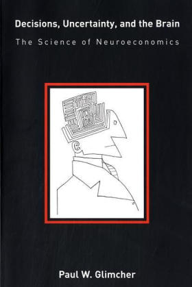 Decisions, Uncertainty, and the Brain