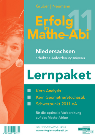 Erfolg im Mathe-Abi 2011 Niedersachsen erhöhtes Anforderungsniveau Lernpaket