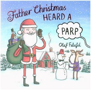 Father Christmas Heard a Parp