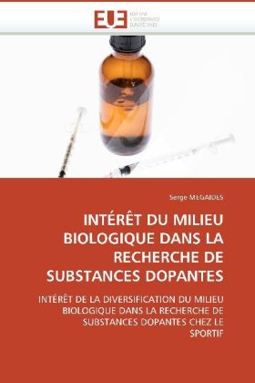 Int�r�t Du Milieu Biologique Dans La Recherche de Substances Dopantes
