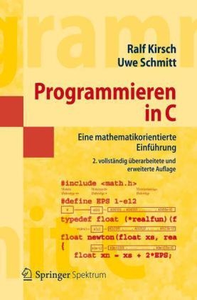 Programmieren in C - Ralf Kirsch, Uwe Schmitt
