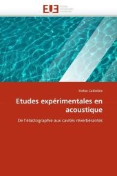 Etudes Exp�rimentales En Acoustique