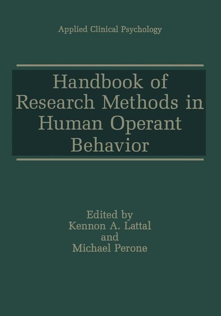 Handbook of Research Methods in Human Operant Behavior - 