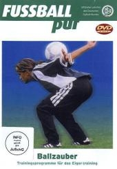 Ballzauber - Fußball pur, 1 DVD
