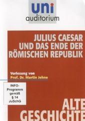 Julius Caesar und das Ende der Römischen Republik, 1 DVD