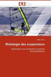 Rh�ologie Des Suspensions