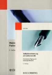 Selbstbestimmung am Lebensende. Meine Patientenverf&uuml;gung, 2 Bde. - Petra Vetter