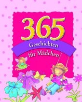 365 Geschichten f&uuml;r M&auml;dchen