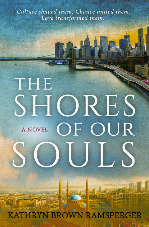 The Shores of Our Souls -  Kathryn Brown Ramsperger
