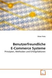 Benutzerfreundliche E-Commerce Systeme - Oliver Pretz