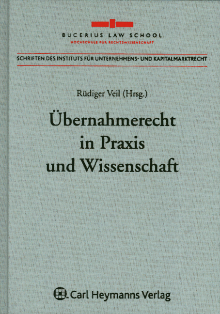 &Uuml;bernahmerecht in Praxis und Wissenschaft - 