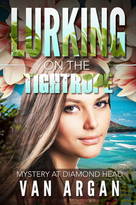 Lurking on the Tightrope -  Van Argan