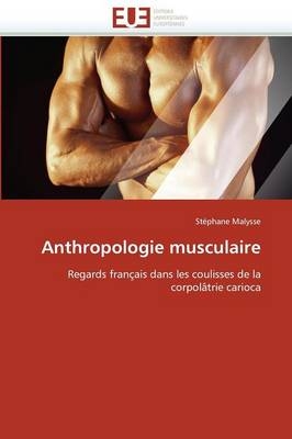 Anthropologie musculaire -  Malysse-S