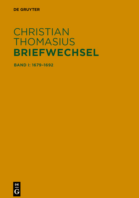Briefe 1679-1692 -  Christian Thomasius