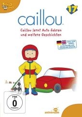 Caillou lernt Auto fahren und weitere Geschichten, 1 DVD