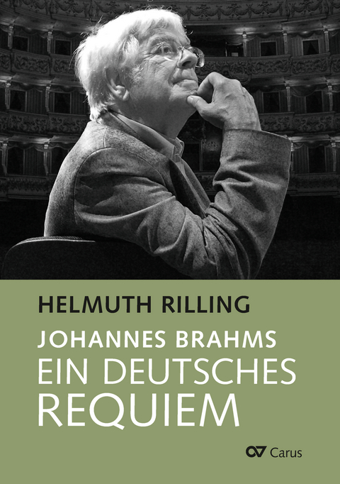 Johannes Brahms. Ein Deutsches Requiem - Helmuth Rilling