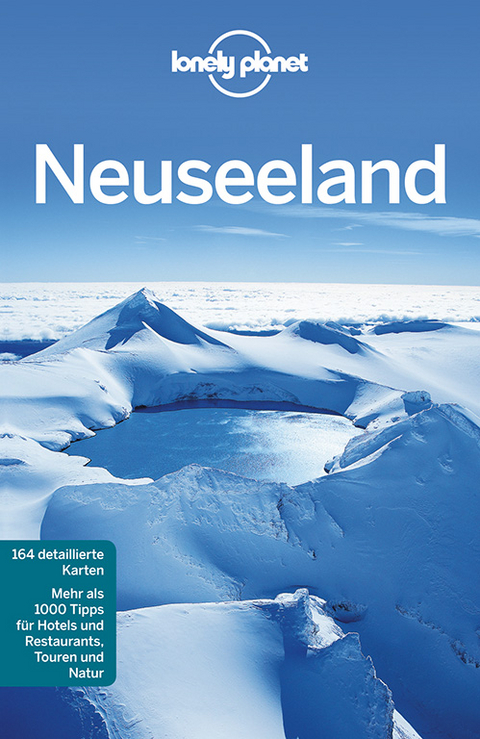 Lonely Planet Reisef&uuml;hrer Neuseeland - Josephine Quintero, Peter Dragicevich, Brett Atkinson, Sarah Bennett, Lee Slater