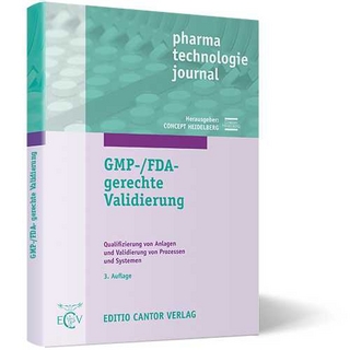 GMP-/FDA-gerechte Validierung