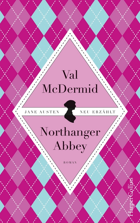 Jane Austens Northanger Abbey - Val McDermid