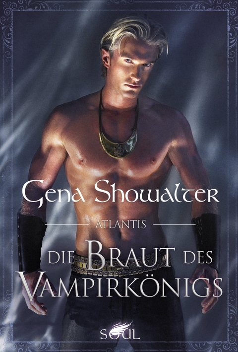 Die Braut des Vampirk&ouml;nigs - Gena Showalter