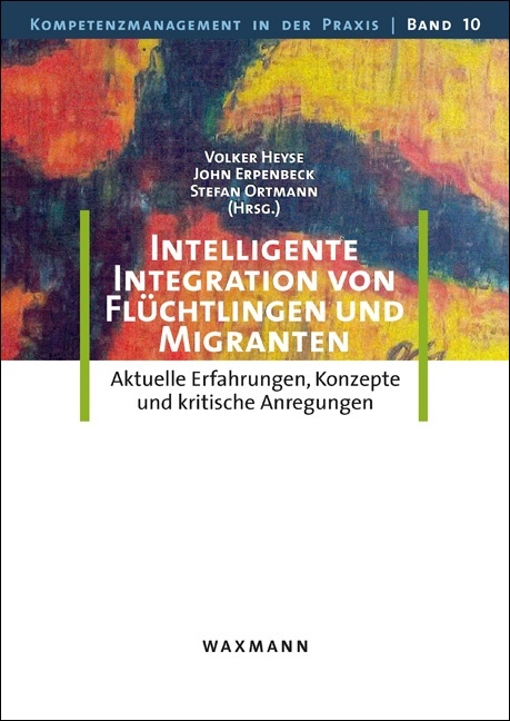 Intelligente Integration von Fl&uuml;chtlingen und Migranten - 