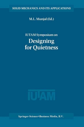IUTAM Symposium on Designing for Quietness