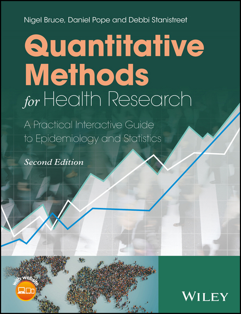 Quantitative Methods for Health Research -  Nigel Bruce,  Daniel Pope,  Debbi Stanistreet