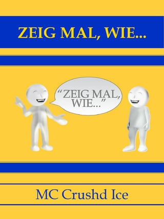 Zeig mal, wie...
