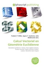 Calcul Vectoriel En Geometrie Euclidienne - 