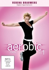 aerobic 2009, 1 DVD. Tl.1