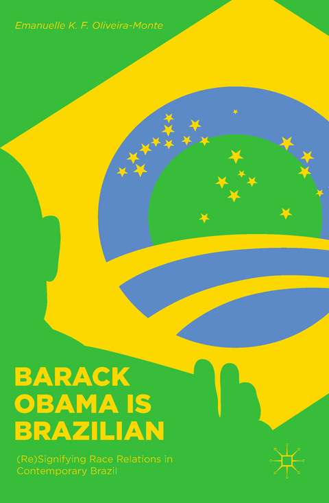 Barack Obama is Brazilian - Emanuelle K. F. Oliveira-Monte