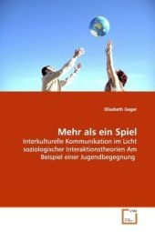 Mehr als ein Spiel - Elisabeth Gager