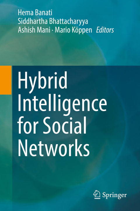 Hybrid Intelligence for Social Networks - 