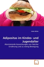 Adipositas im Kindes- und Jugendalter - Heike M&uuml;ller