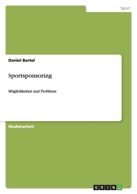 Sportsponsoring - Daniel Bartel
