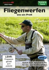 Fliegenwerfen wie ein Profi, 1 DVD